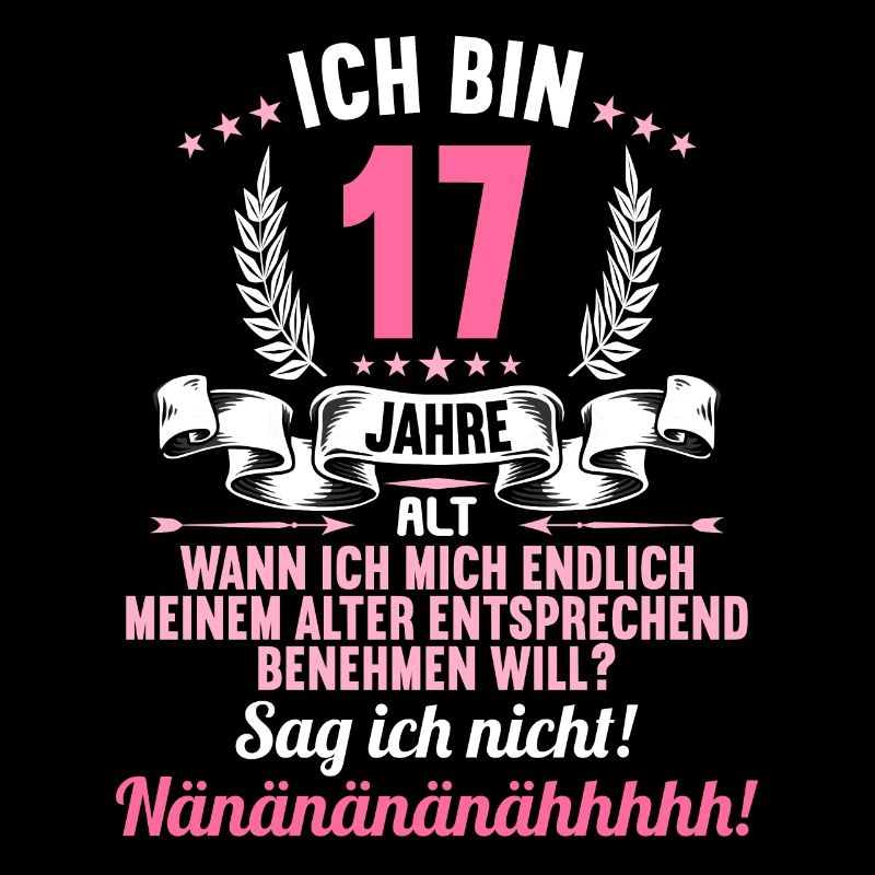 Ich bin 17 Jahre alt 17 Geburtstag
