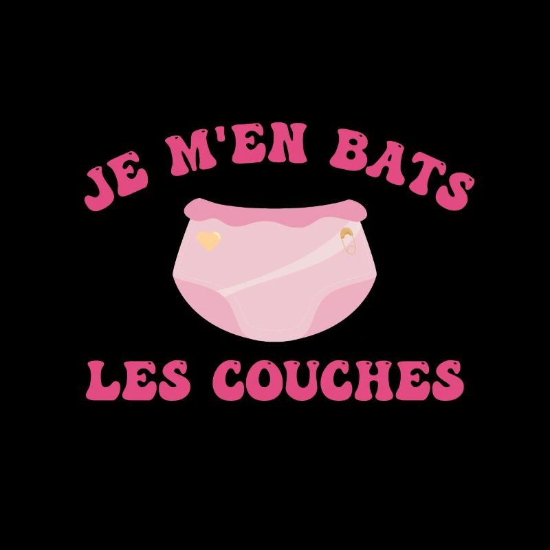 Je m'en bats les couches