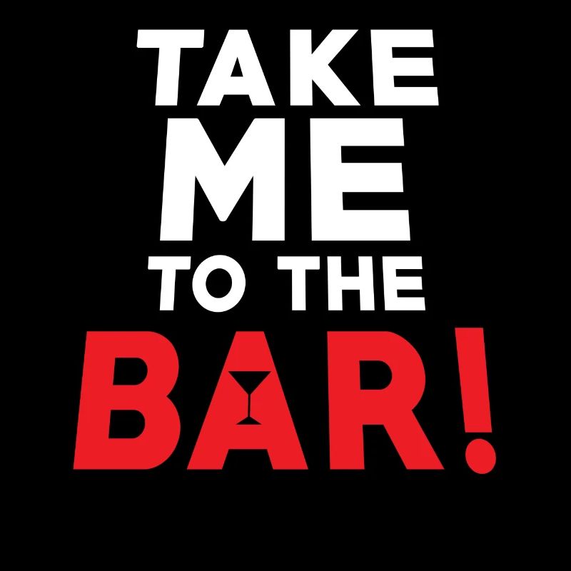 Bar-party-spruch m’amener au bar