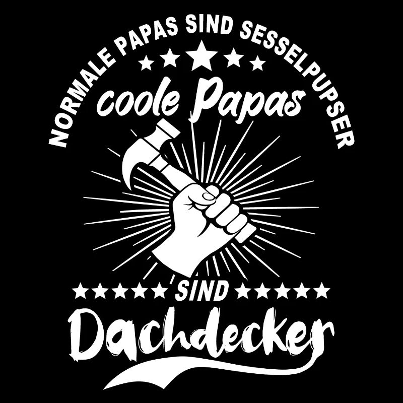 Dachdecker Papa