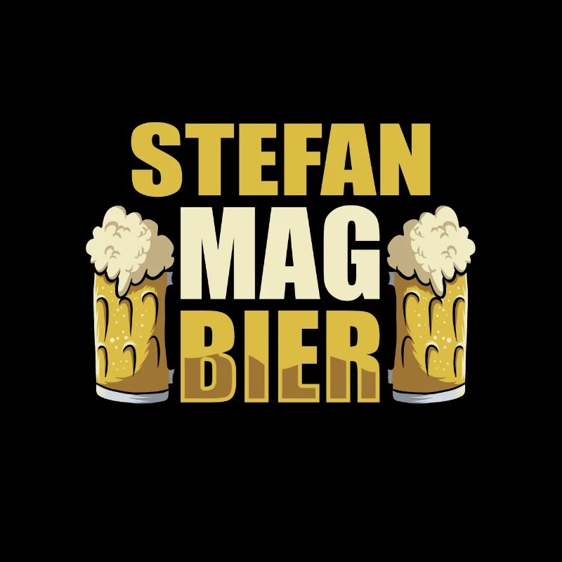 Stefan mag Bier Name Geburtstag