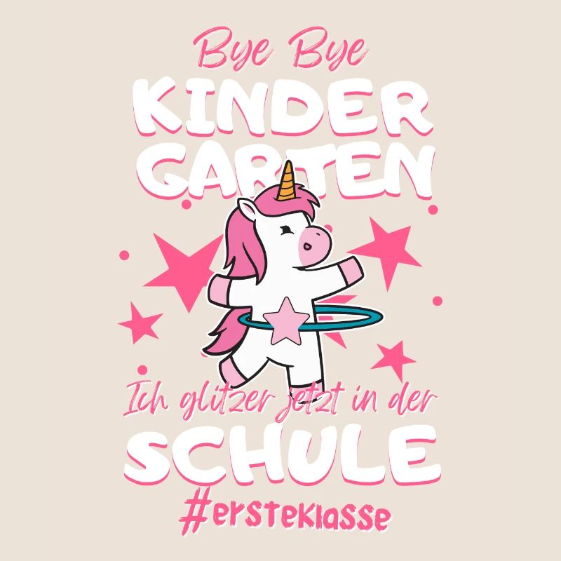 Bye Bye Kindergarten Einhorn Schulkind Einschulung