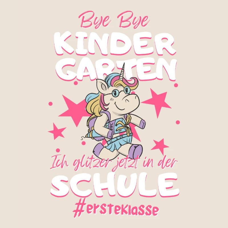 Bye Bye Kindergarten Einhorn Schulkind Einschulung