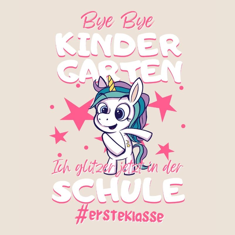 Bye Bye Kindergarten Einhorn Schulkind Einschulung