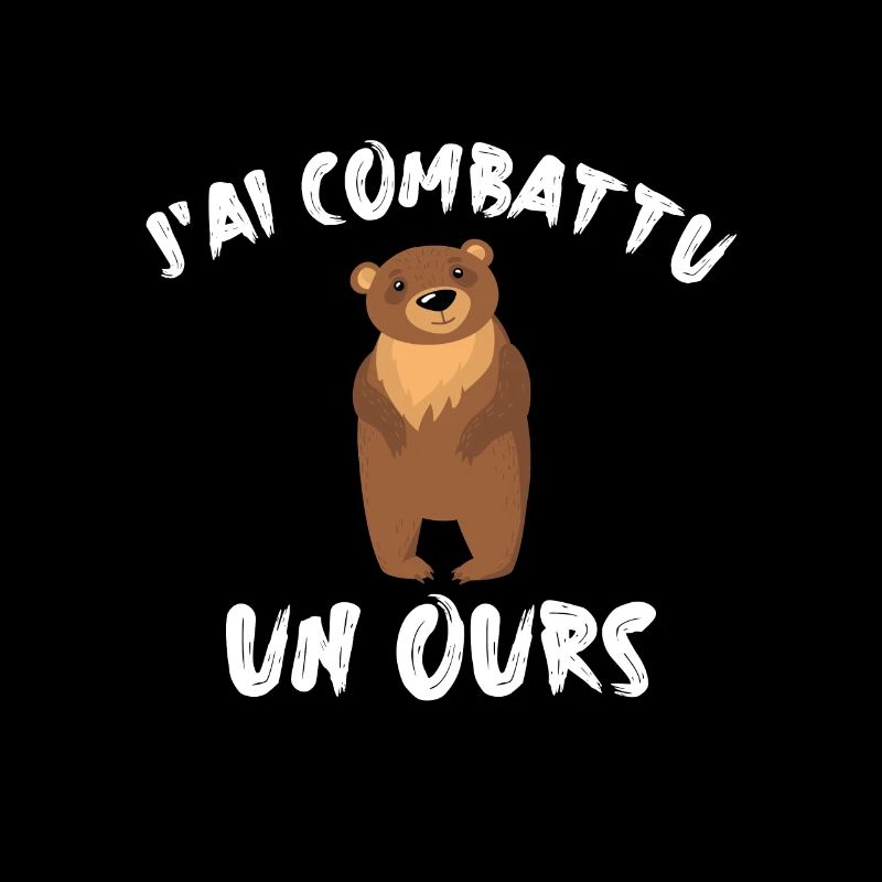 Je combattais un ours