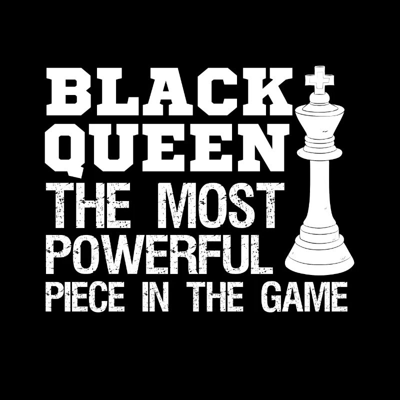 Black Queen The Most Powerful Figure