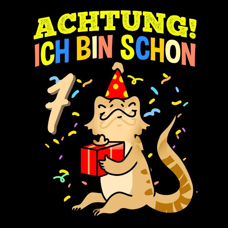 Achtung Ich Bin Schon 7 Geburtstag Bartagame