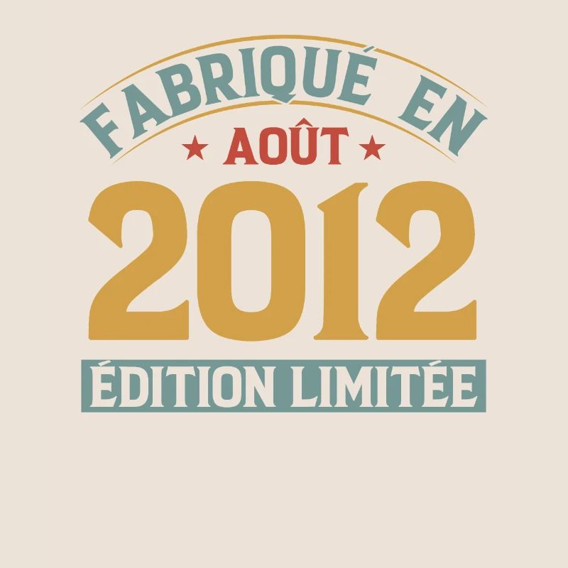 Fabriqué En Août 2012 Édition Limitée