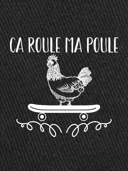 ça roule ma poule