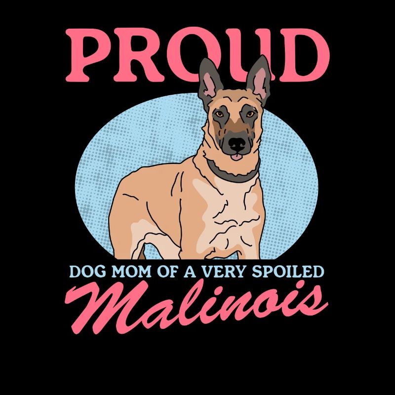 Malinois Mom | Belgian Shepherd Gift