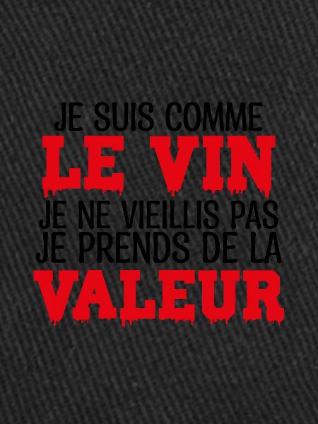 Je Suis Comme Le Vin
