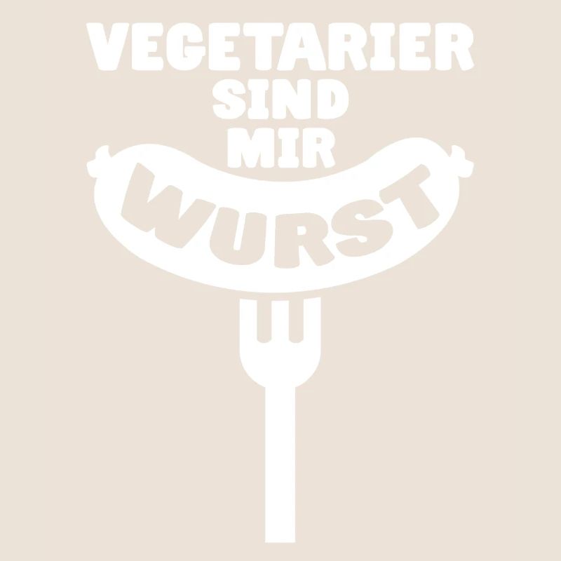 Vegetarier sind mir Wurst Fleischesser Geschenk