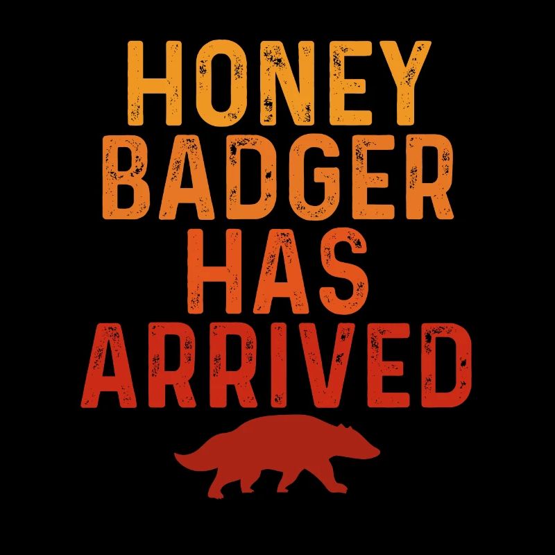 Honey Badger est arrivé