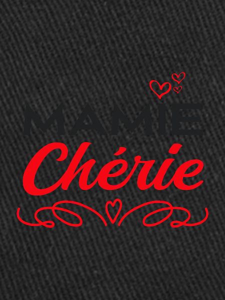 Mamie chérie