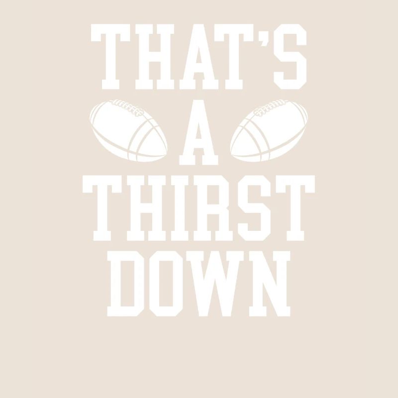 This is a thirst downwards