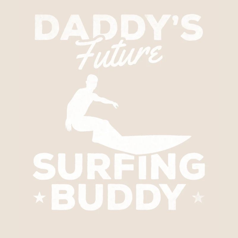 Daddy’s Future Surfing Buddy Surfboard