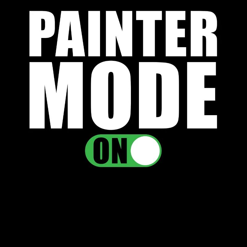 Painter Mode A painter and varnisher
