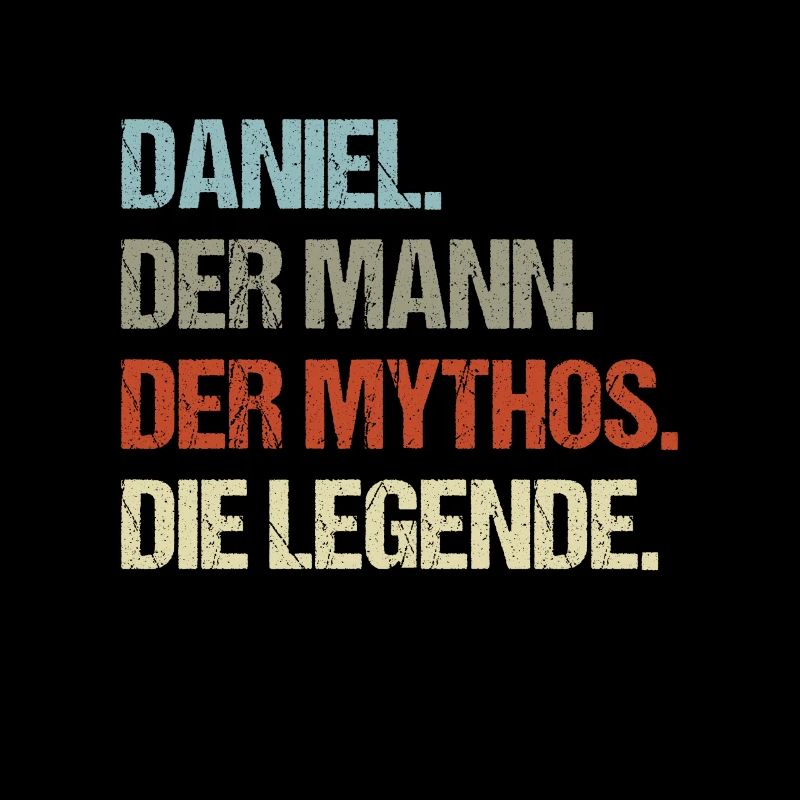 Daniel der Mann der Mythos die Legende