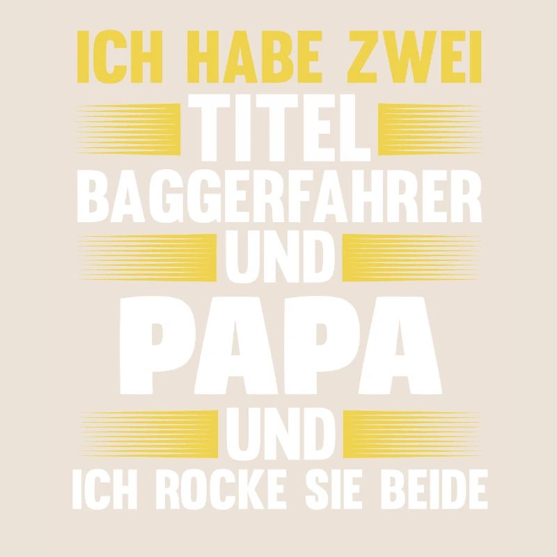 Baggerfahrer Papa Baggerführer Geschenk