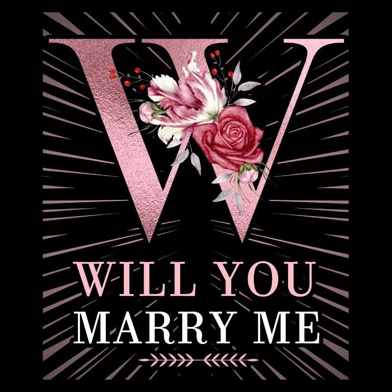 Will-You-Marry-Me, Spruch, Heiratsantrag