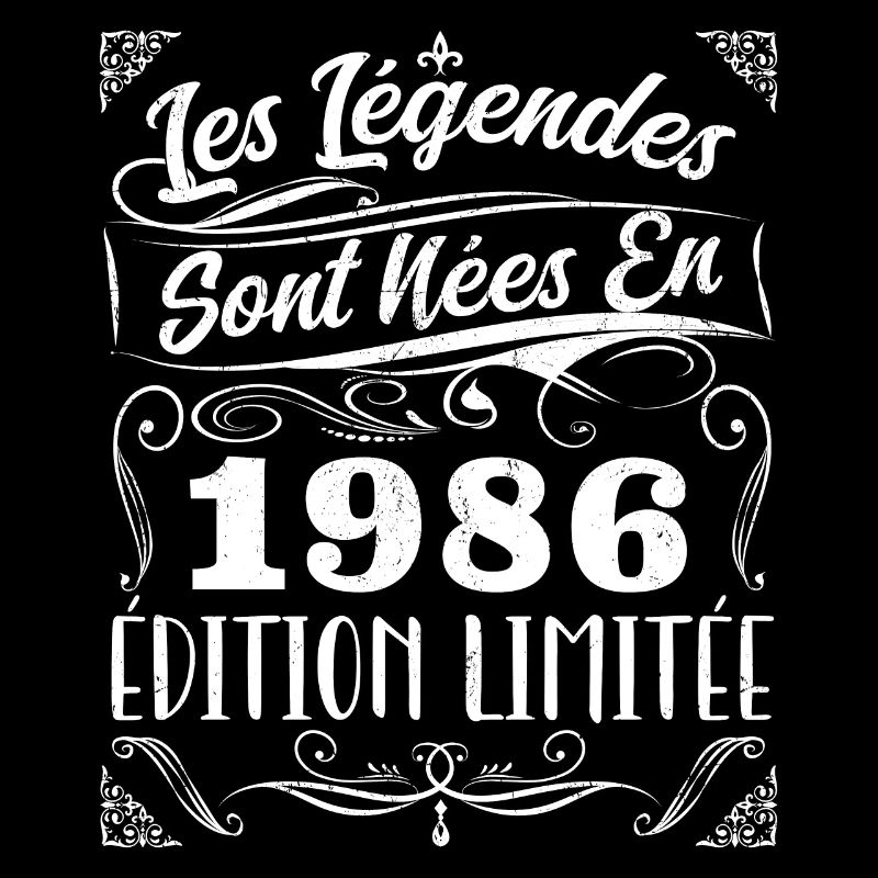 Les Légendes Sont Nés En 1986 | Cadeau