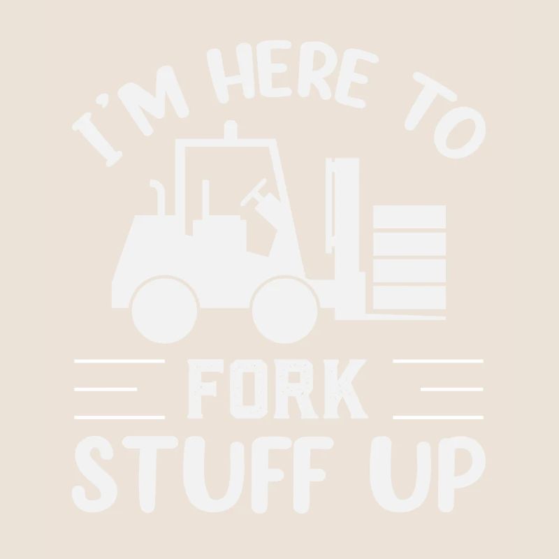 Forklift driver operator funny design