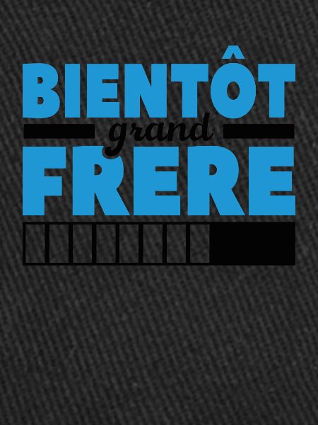 Bientôt Grand-frère