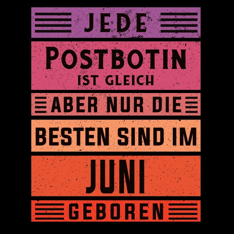 Briefbote Geburtstag Juni geboren Postbotin
