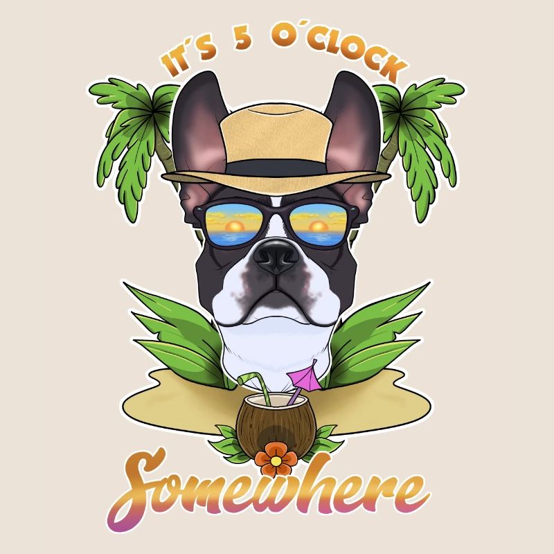 It Is 5 OClock Somewhere Drinking Boston Terrier