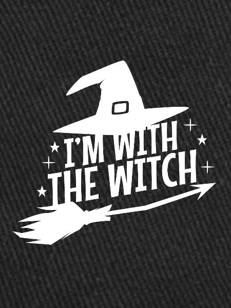 I'm With The Witch