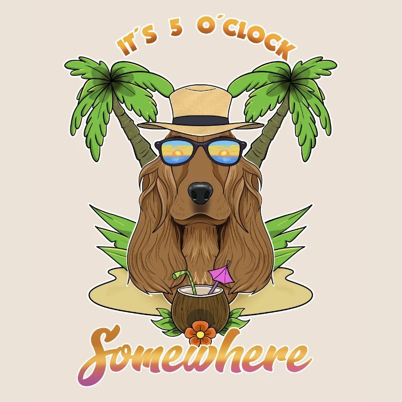 It Is 5 OClock Somewhere Drinking Cocker Spaniel