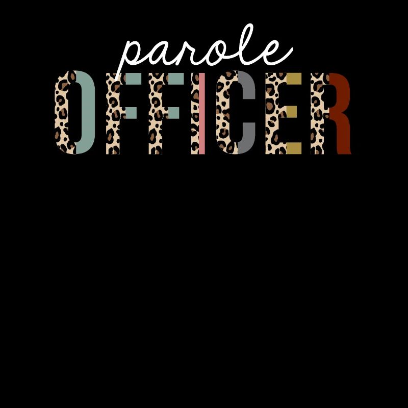 Parole Officer Leopard Print Funny Gift