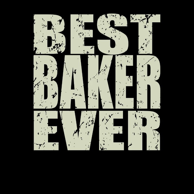 Best Bäcker ever Bäcker Geschenk