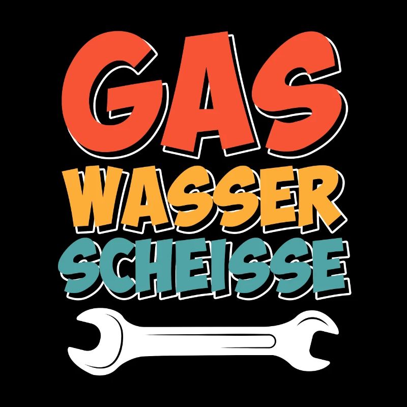 Gas Wasser Scheiße