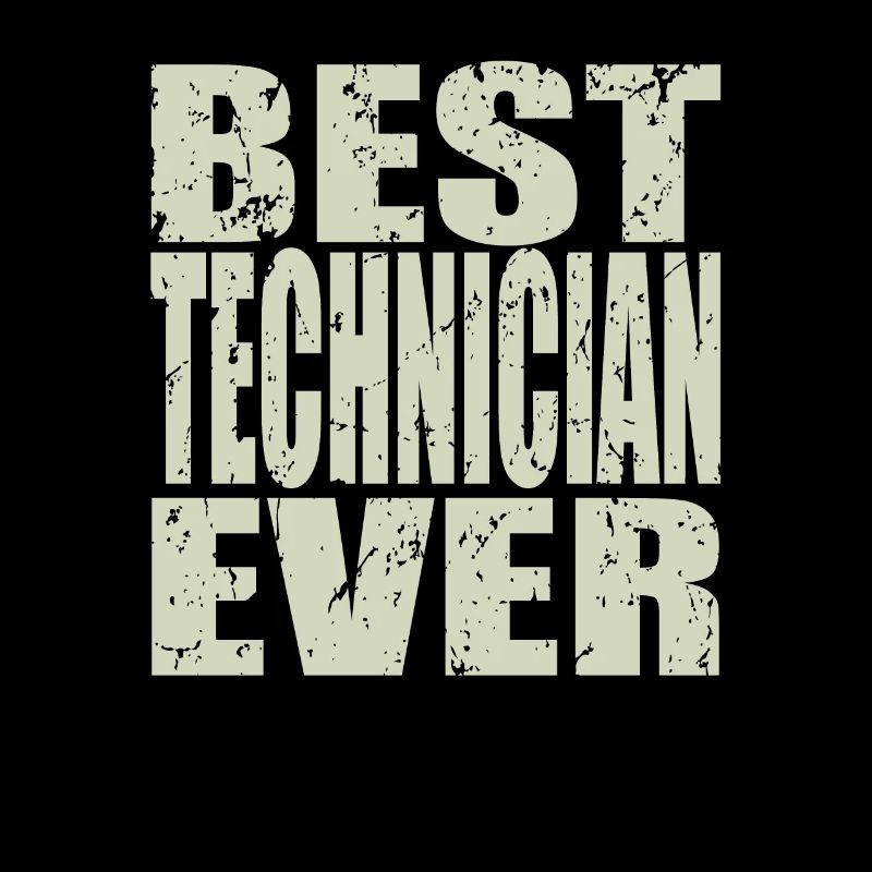 Best Techniker ever Techniker Geschenk