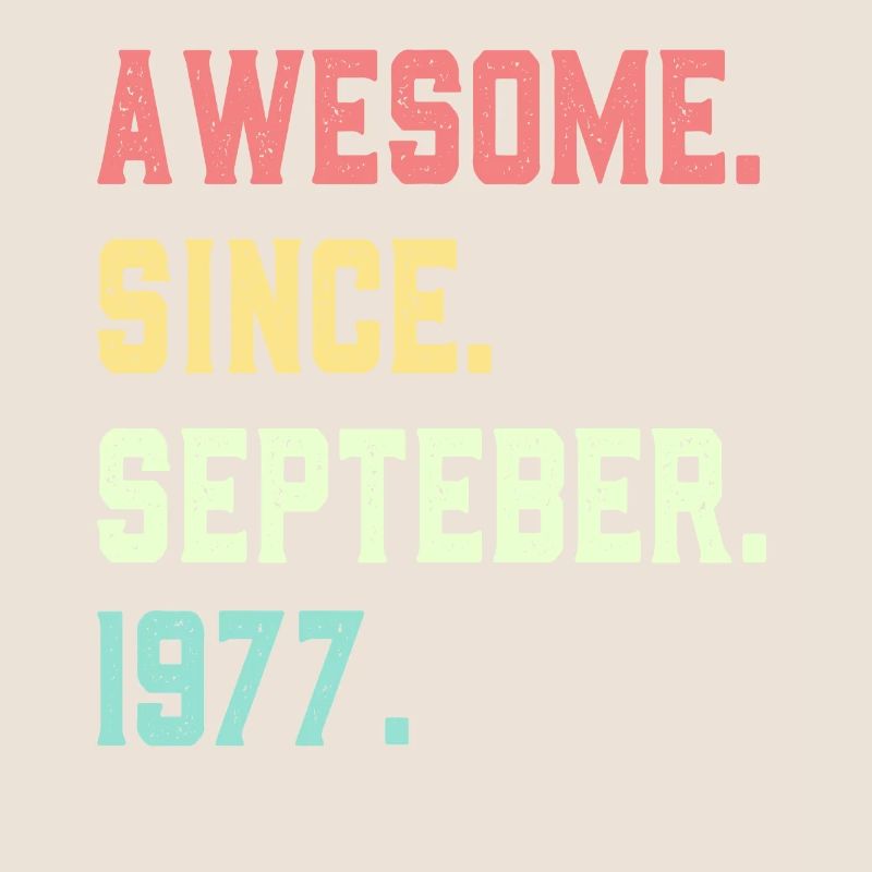 Awesome Since September 1977