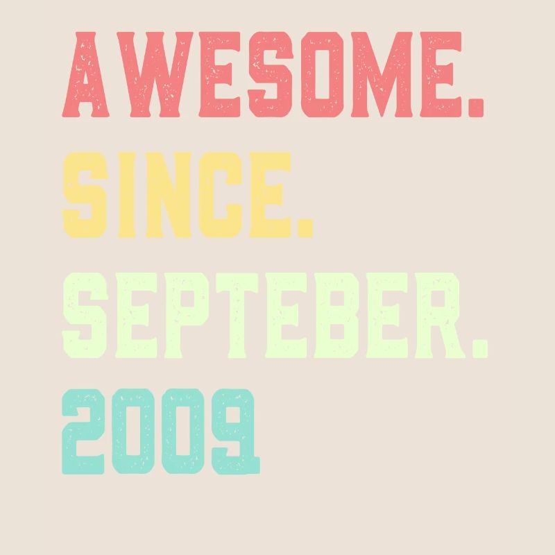 Awesome Since September 2009