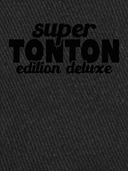 Super Tonton Édition Deluxe