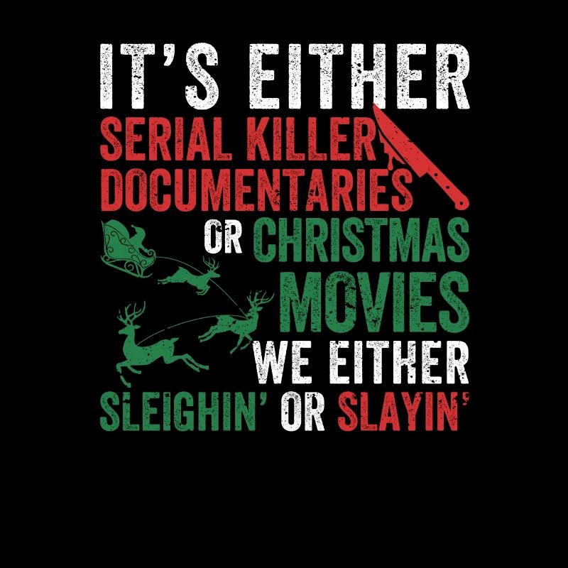 Either Serial Killer Documentaries Christmas
