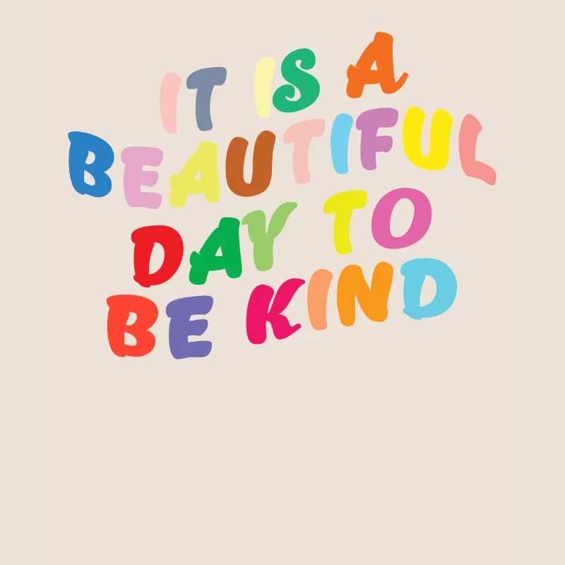 It's a nice day to be friendly