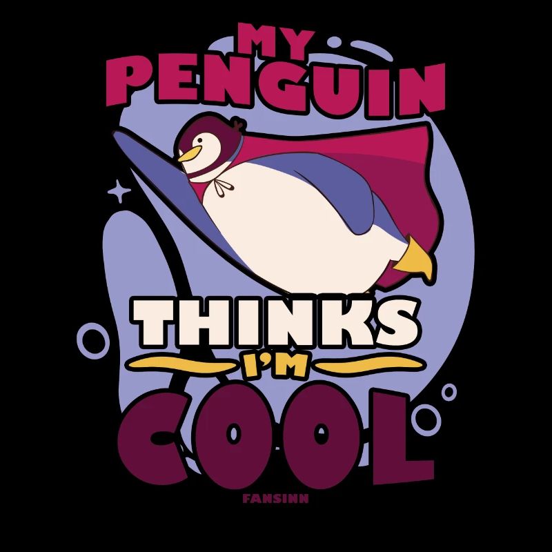 My Penguin Thinks I'm Cool