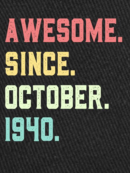 Awesome Since October 1940