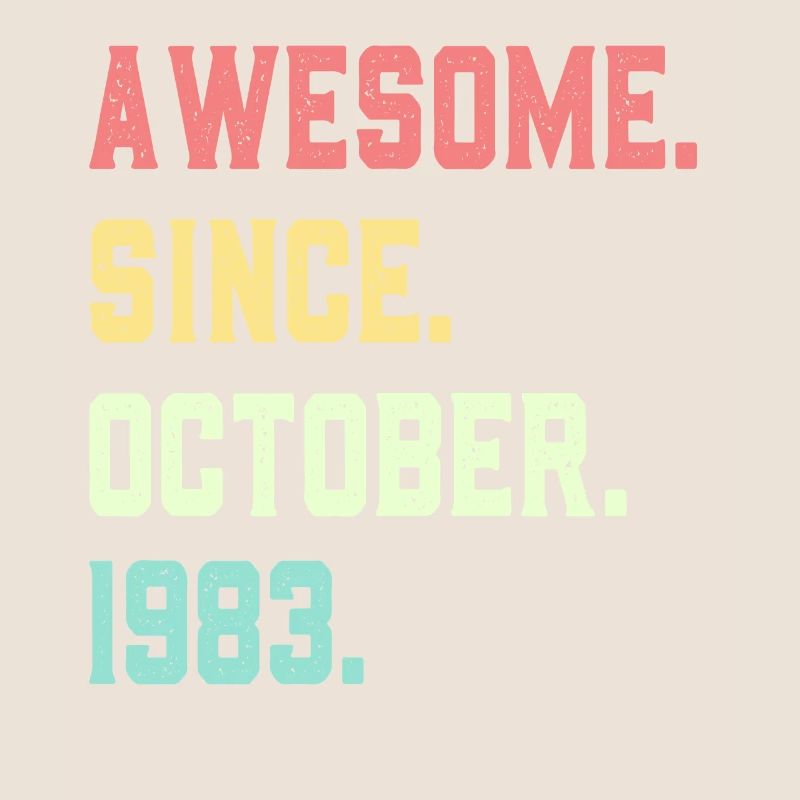 Awesome Since October 1983