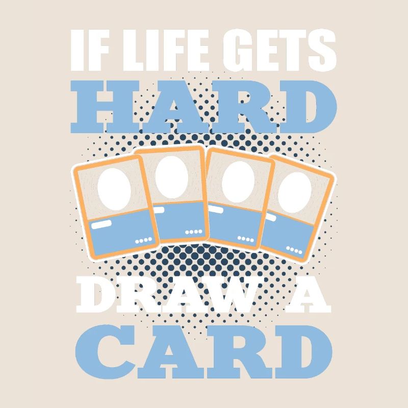 Si la vie obtient le tirage difficile d’un jeu de cartes à collectionner