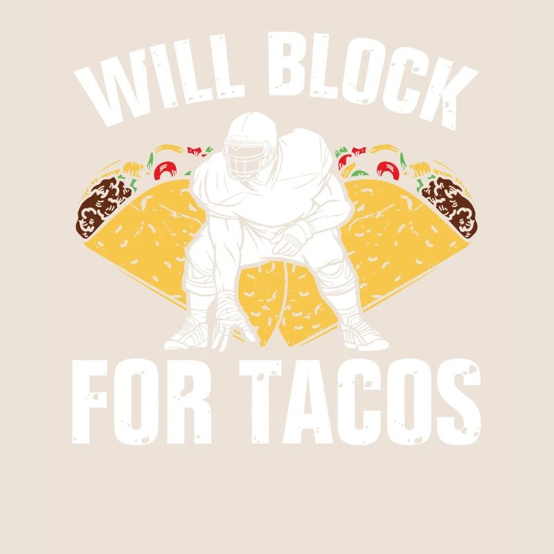 Will block for tacos