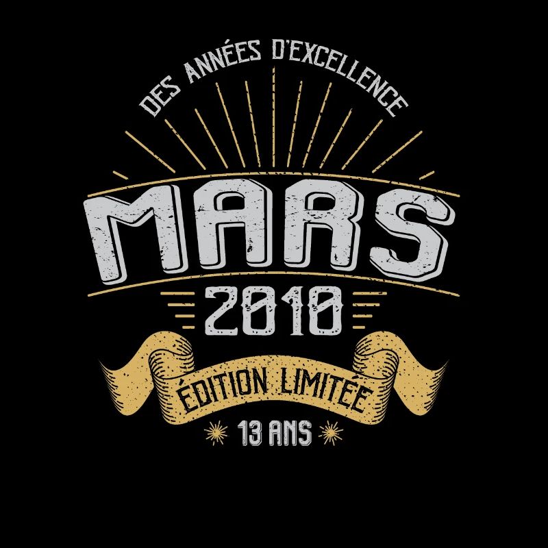 Mars 2010 13 Ans Anniversaire Vintage Idée Cadeau