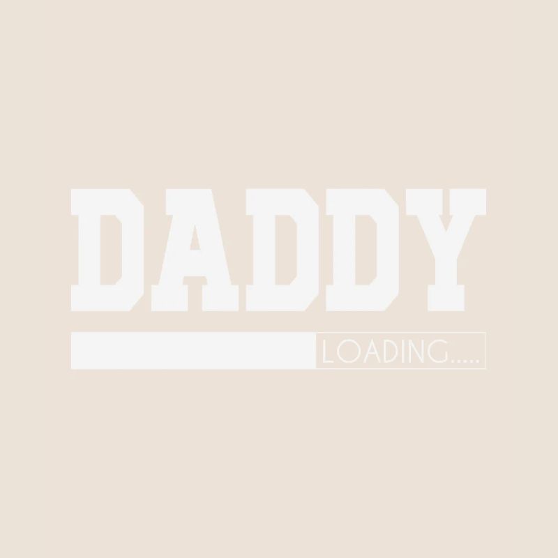 Daddy Loading