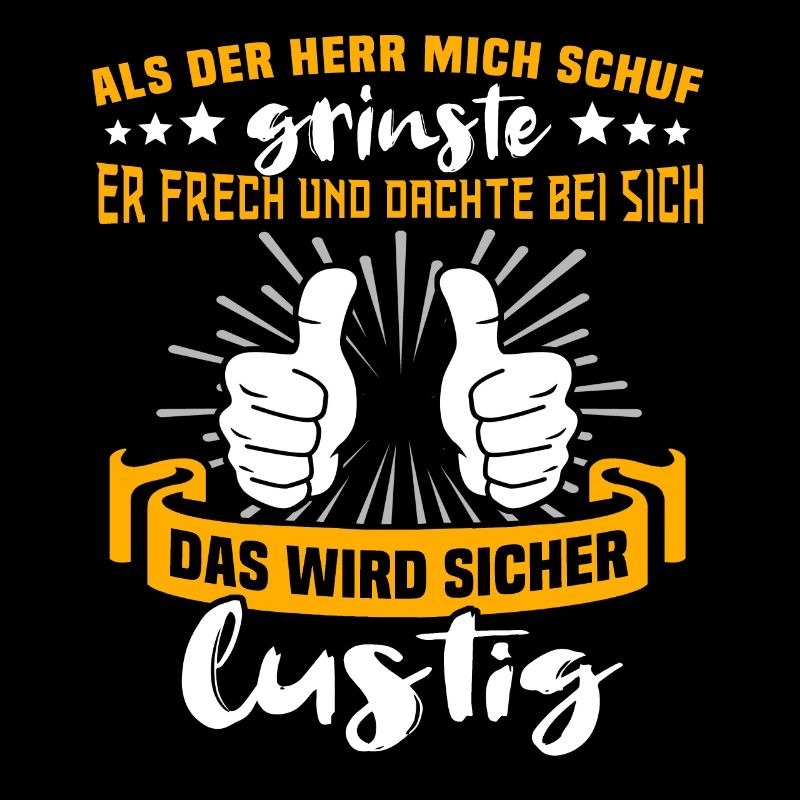 Lustig Sprüche Gott Grinste