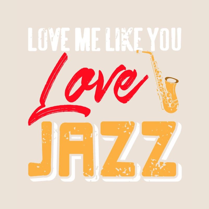 Aime-moi comme tu aimes Jazz Cool Retro Jazz Lover