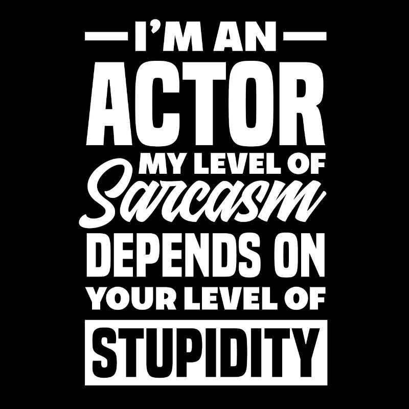 Drôle d’acteur Actrice Cadeau